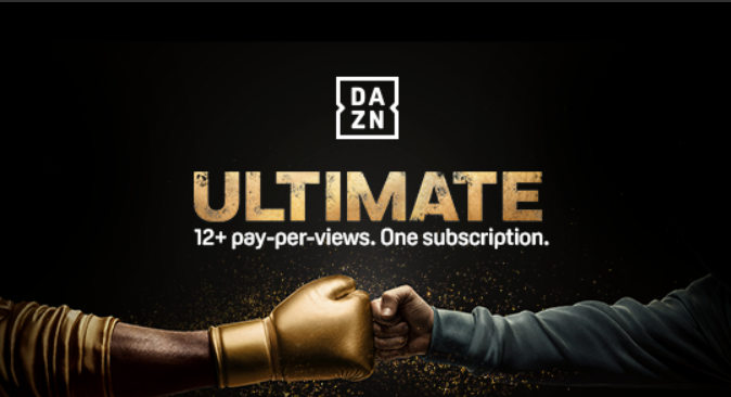 DAZN launches “Ultimate” plan, with pay-per-view access